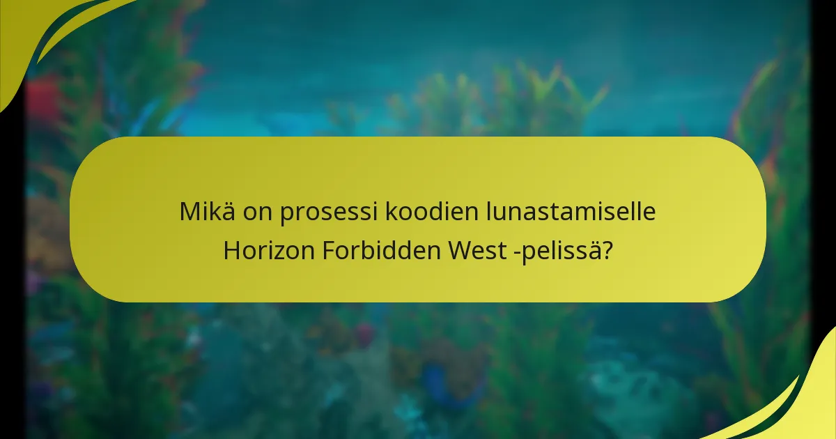 Mitä digitaalisia esineitä voin lunastaa koodeilla Horizon Forbidden West -pelissä?