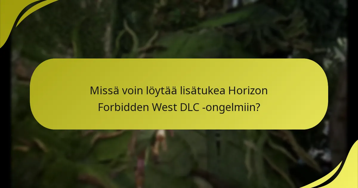 Mitkä vianetsintävaiheet minun tulisi ottaa, jos DLC:n lataaminen epäonnistuu?
