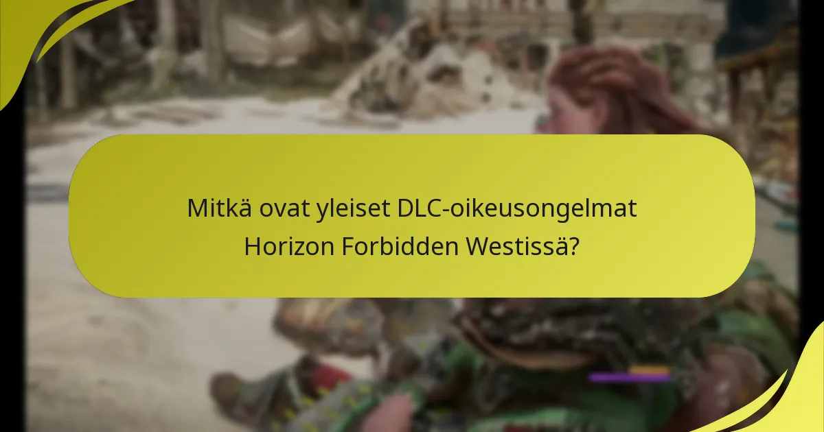 Mitkä vaiheet minun tulisi seurata varmistaakseni DLC-ostoni?