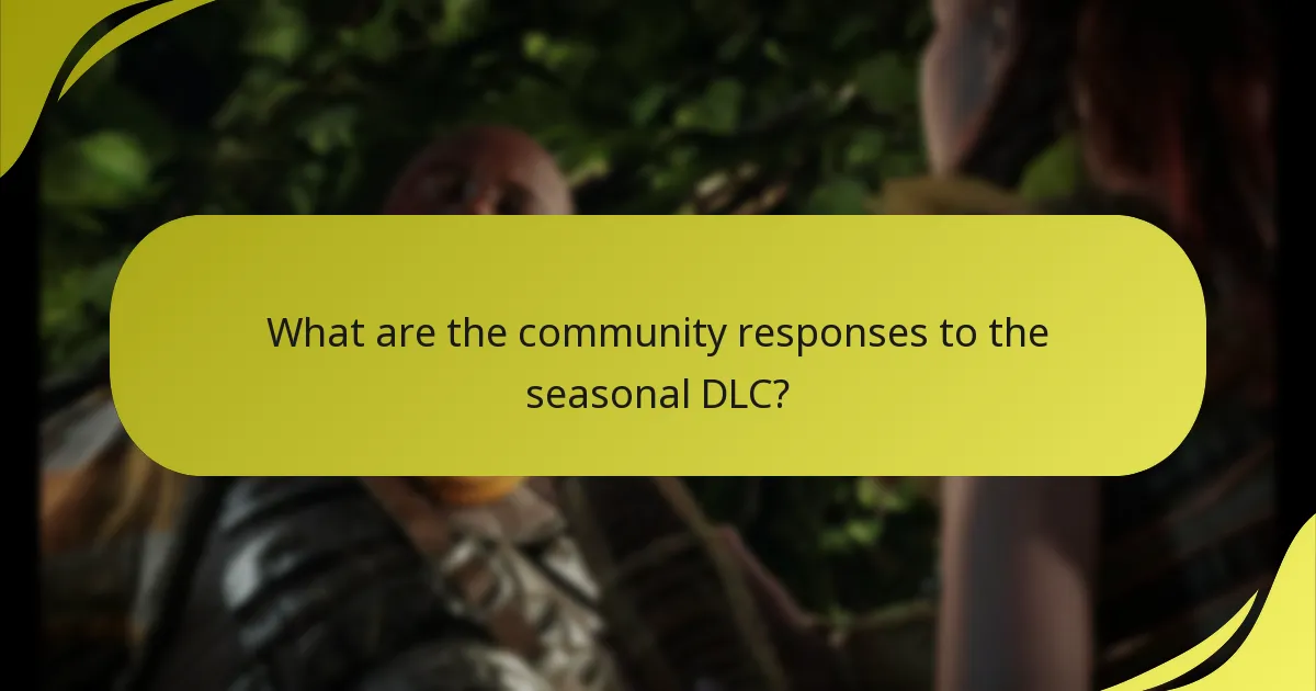 How can I redeem the seasonal DLC?
